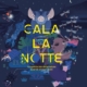 Libro: CALA LA NOTTE di LUCAS RIERA e ÁNGEL SVOBODA