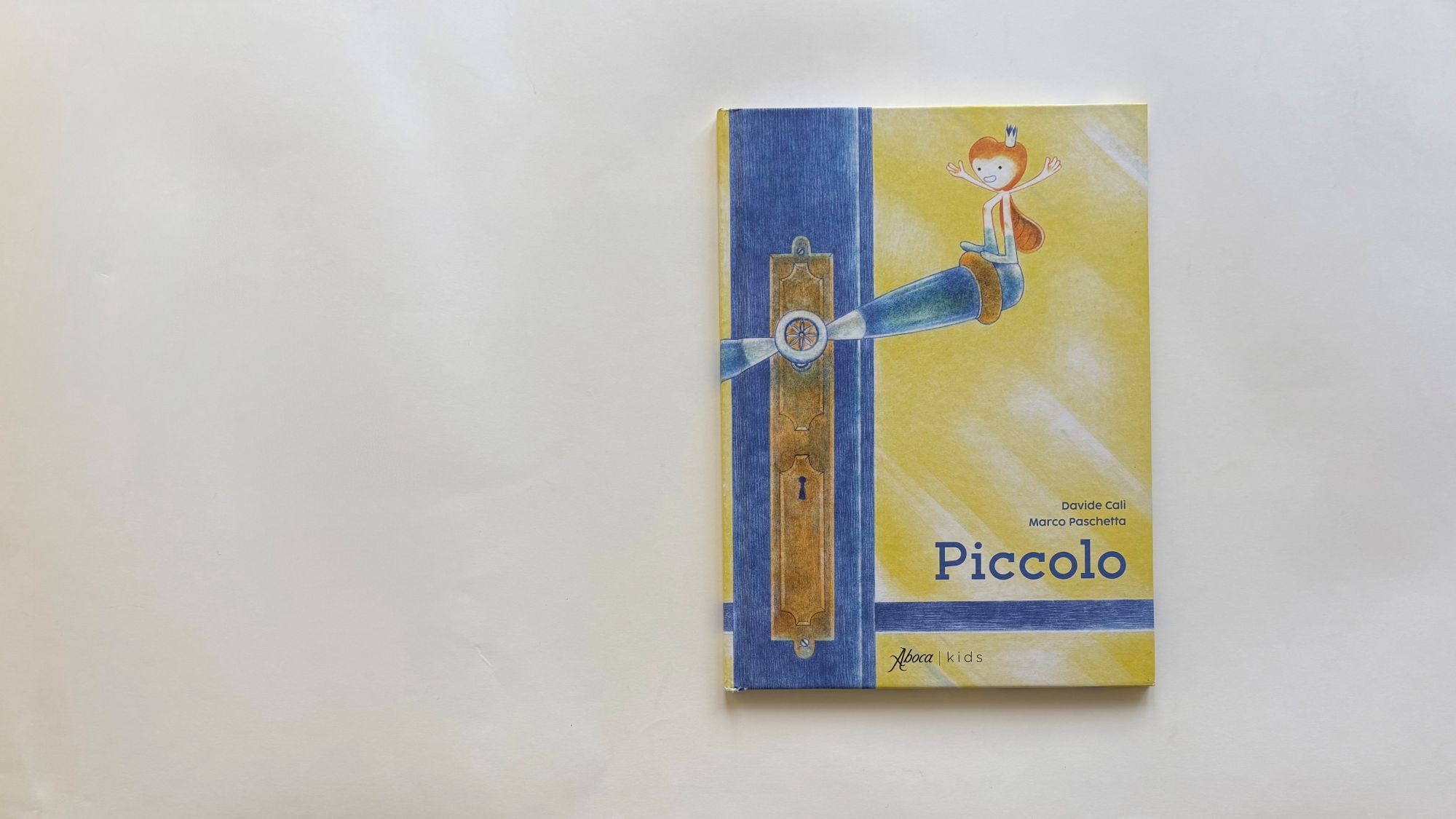 Piccolo, Davide Calì, Marco Paschetta