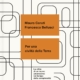 Libro: PER UNA CIVILTA' DELLA TERRA di MAURO CERUTI e FRANCESCO BELLUSCI